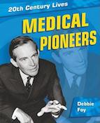 Medical pioneers book cover image