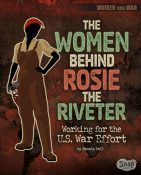 The women behind Rosie the Riveter book cover