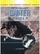 The pros and cons of water power