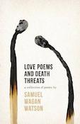 Book cover of Love poems and death threats